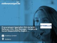 Procurement Specialist ESG (m/w/d) – Referent ESG, ESG Manager, Corporate Social Responsibility Expert, Analyst Nachhaltigkeitsmanagement - Koblenz