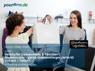 Verkäufer Damenmode & Textilien / Modeberater - gerne Quereinsteiger (w/m/d) Vollzeit / Teilzeit - Freiburg (Breisgau)