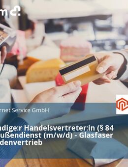Selbstständige:r Handelsvertreter:in (§ 84 HGB) im Außendienst (m/w/d) - Glasfaser Privatkundenvertrieb - Berlin Mitte