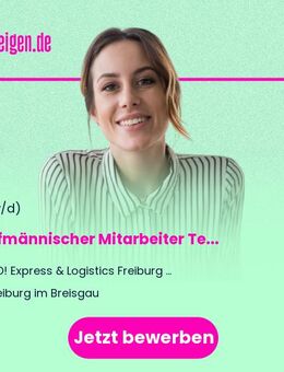 Kaufmännischer Mitarbeiter (m/w/d) Telefonischer Kundenservice / Auftragsmanagement national / international - Freiburg (Breisgau)