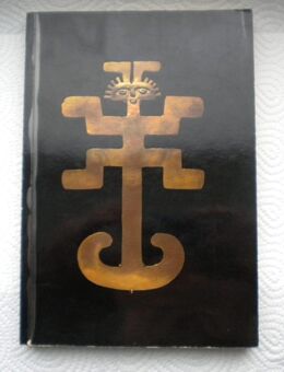 Arte Colombiano-Rautenstrauch-Joest-Museum Köln Ausstellung 1962 Katalog - Linnich