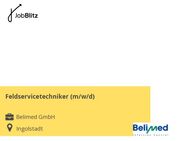 Feldservicetechniker (m/w/d) - Ingolstadt