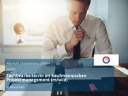 Sachbearbeiter/in im kaufmännischen Projektmanagement (m/w/d) - München