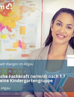 Pädagogische Fachkraft (w/m/d) nach § 7 KiTaG für eine Kindergartengruppe - Wangen (Allgäu)
