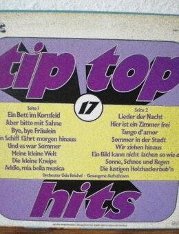 Orchester Udo Reichel-Tip Top Hits 17-Vokal Produktion-Vinyl-LP,Sonic,60/70er,Top-Cover - Linnich