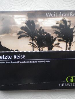Letzte Reise-Weit draußen,Hörbuch,Anna Enquist,GEO Hörwelten - Linnich