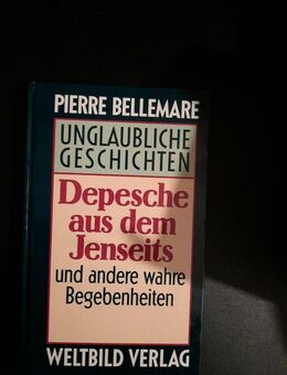 Depesche aus dem Jenseits - Pierre Bellemare | Gebundene Ausgabe - Essen