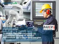 Techniker / Meister / Ingenieur als Projektleiter (m/w/d) im Bereich Photovoltaik und erneuerbare Energien - München