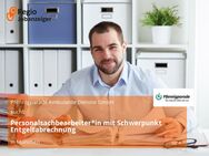 Personalsachbearbeiter*in mit Schwerpunkt Entgeltabrechnung - München