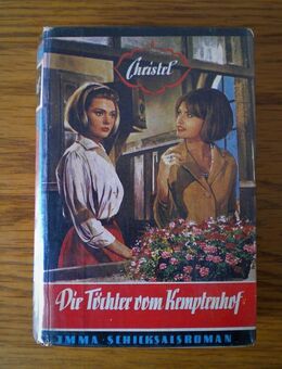 Die Töchter vom Kemptenhof,Christel,Imma Verlag,50/60er Jahre - Linnich