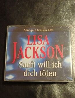 Hörbuch - Lisa Jackson - Sanft will ich dich töten - Thriller (6 CDs) - Essen