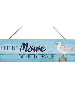 Lustiges Holzschild Sei eine Möwe - Scheiß drauf - Berlin