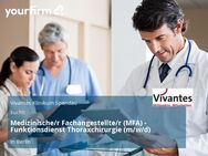 Medizinische/r Fachangestellte/r (MFA) - Funktionsdienst Thoraxchirurgie (m/w/d) - Berlin