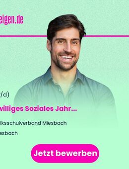 Freiwilliges Soziales Jahr (m/w/d) - Miesbach
