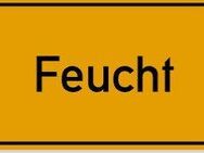 Schönes Baugrundstück in 90537 Feucht bei Nürnberg - Feucht