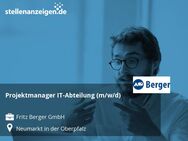 Projektmanager IT-Abteilung (m/w/d) - Neumarkt (Oberpfalz)