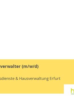 Immobilienverwalter (m/w/d) - Erfurt