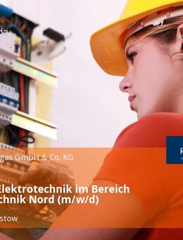Monteur Elektrotechnik im Bereich Energietechnik Nord (m/w/d) - Dobbin-Linstow