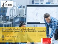 Werkstudent/in (m/w/d) im Bereich Bauingenieurwesen für die Koordinierungsstelle - Nürnberg