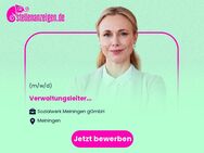 Verwaltungsleiter (m/w/d) - Meiningen