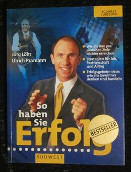 So haben Sie Erfolg, Jörg Löhr + Ulrich Pramann, neuwertig, 2,- - München