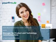Manager for Product and Technology Communications - Garching (München)