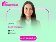 Onsite Manager (m/w/d) - Stuttgart