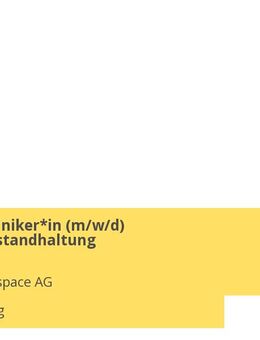 Servicetechniker*in (m/w/d) Inhouse/Instandhaltung - Augsburg