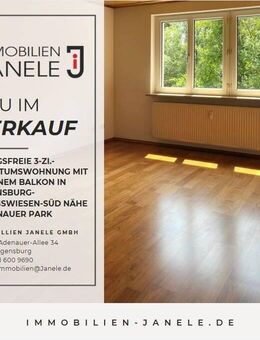 Ideal für Sonnenliebhaber – Bezugsfreie 3-Zi.-Eigentumswohnung mit schönem Balkon in Regensburg-Königswiesen-Süd nähe Hegenauer Park - Regensburg