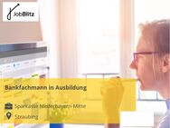 Bankfachmann in Ausbildung - Straubing