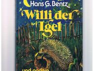 Willi der Igel,Hans G.Bentz,Engel Verlag,1986 - Linnich