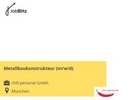 Metallbaukonstrukteur (m/w/d) - München