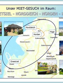 MIET-GESUCH im Raum GREETSIEL - NORDDEICH - NORDEN - HAGE: kl. DHH, kl. BUNGALOW, kl. HAUS oder 3-ZKB WOHNUNG. - Krummhörn