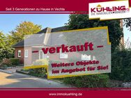 In Kürze bezugsfrei! Raumwunder! Bungalow mit Einliegerwohnung und Ausbaureserve im Dachgeschoss - Essen (Oldenburg)
