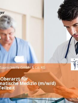 Leitender Oberarzt für psychosomatische Medizin (m/w/d) Vollzeit / Teilzeit - Mettlach