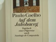 Paulo Coelho - Auf dem Jakobsweg - Freilassing