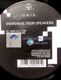 Unix – Overdrive Your Speaker 1999 12" Vinyl Techno, Acid - München Bogenhausen