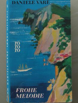 Danielle Varè: Frohe Melodie. Roman (1963) - Münster