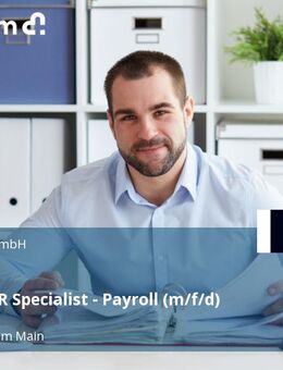 (Senior) HR Specialist - Payroll (m/f/d) - Frankfurt (Main)