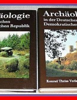 ARCHÄOLOGIE IN DER DDR (2 Bde) - Köln