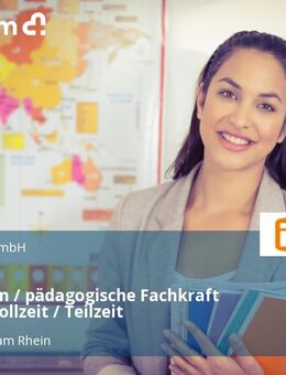 Erzieher*in / pädagogische Fachkraft (m/w/d) Vollzeit / Teilzeit - Ingelheim (Rhein)