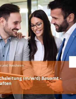 Fachbereichsleitung (m/w/d) Bauamt - Liegenschaften - Ilvesheim