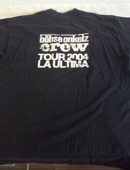 Böhse Onkelz Crew Shirt LA ULTIMA TOUR 2004 - Hagen (Stadt der FernUniversität) Dahl