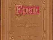 Buch von Clara Cron EUGENIE UND IHR SCHÜTZLING - zweite Ausgabe [1884] - Zeuthen