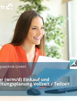 Mitarbeiter (w/m/d) Einkauf und Instandhaltungsplanung Vollzeit / Teilzeit - Schechen