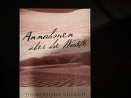 Annahmen über die Wüste von Domenique Sigaud (2009, Taschenbuch) - Essen