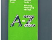 Kleines Lexikon-Rüstung,Abrüstung,Frieden,Lorenz Knorr,Pahl-Rugenstein Verlag,1981 - Linnich
