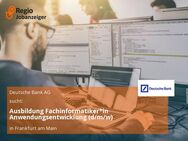 Ausbildung Fachinformatiker*in Anwendungsentwicklung (d/m/w) - Frankfurt (Main)