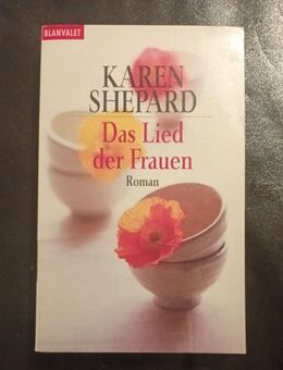 Das Lied der Frauen Shepard, Karen (Taschenbuch) - Essen