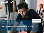 Praktikant für Conversion Content (m/w/d) - München